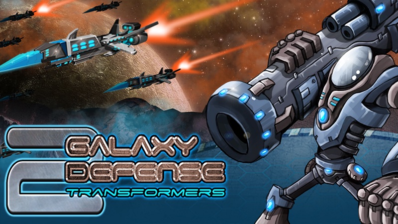 Galaxy Defense: Transformer - Xây dựng quân đội bảo vệ hành tinh - Android
