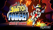 ios, mighty switch force! hose it down!