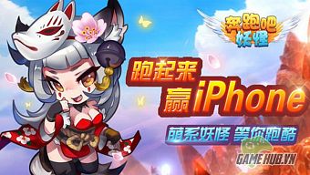android, ios, gamehub.vn, gmo, gamehub, việt nam, game mobile online, tai game mobile free, download game mobile free, download game mobile, top game mobile, top game mobile free, top game mobile mien phi, top game mobile khủng free, top game mobile khung free, tải game mobile, tai game mobile, tải game mobile free, kinh nghiệm chơi game mobile, kinh nghiem choi game mobile, review game mobile, bí kíp game mobile, bi kip game mobile, chạy thôi yêu quái, yêu quái