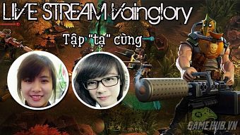 android, ios, tải game, download, giải đấu, vainglory, thi đấu, live stream, moba mobile, noob, gánh tạ