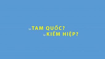 tam quốc, game online, game kiếm hiệp, nph, kiếm hiệp, làng game việt, game thủ việt, game tam quốc