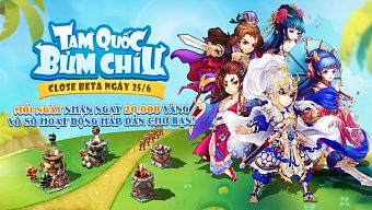 android, ios, gmo, tam quoc chi, closed beta, tam quoc bum chiu, tam quốc bùm chíu, game tam quoc mobile