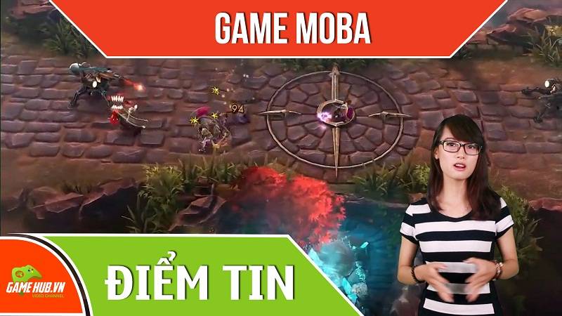 Điểm tin Game MOBA - số 5
