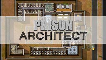 pc, game chien thuat, game quan ly, game pc, top game mobile, top game mobile free, prison architect, introversion sofware, game toi pham, game tron tu, prison break