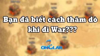 clash of clans, game, coc, smartphone, onclan, tin tuc, cach choi game, cong dong coc, tip choi coc, bi quyet choi coc
