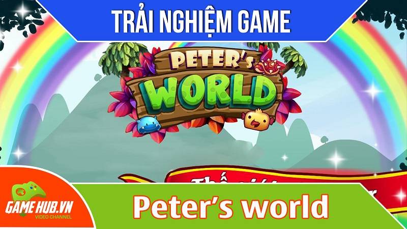 [Bluebird games] Peter's world - Game phiêu lưu gợi nhớ tuổi thơ Mario - Android