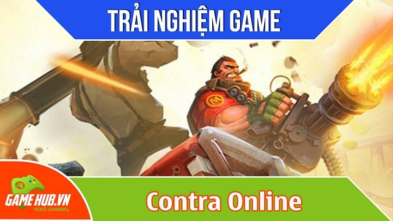 Trải nghiệm game bắn súng Contra Online ra mắt 15/10/2015 - VNG