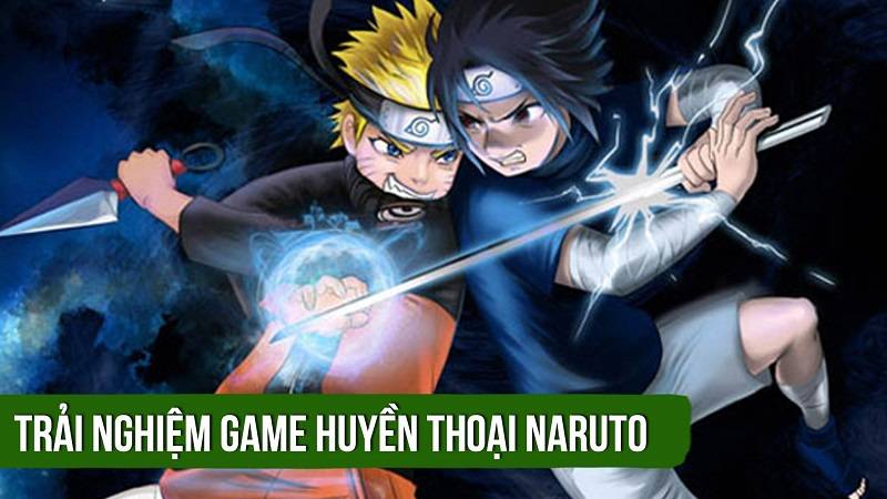 Trải nghiệm sớm game Huyền Thoại Naruto ra mắt 18/3/2016