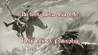 game hot, game online, game hay, dota, game mới, dota 2, tin game, esports, esports 2016, cập nhật dota, phiên bản 6.87, changlog dota, update dota