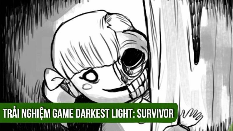 Trải nghiệm game kinh dị Darkest Light: Survivor ( Android )