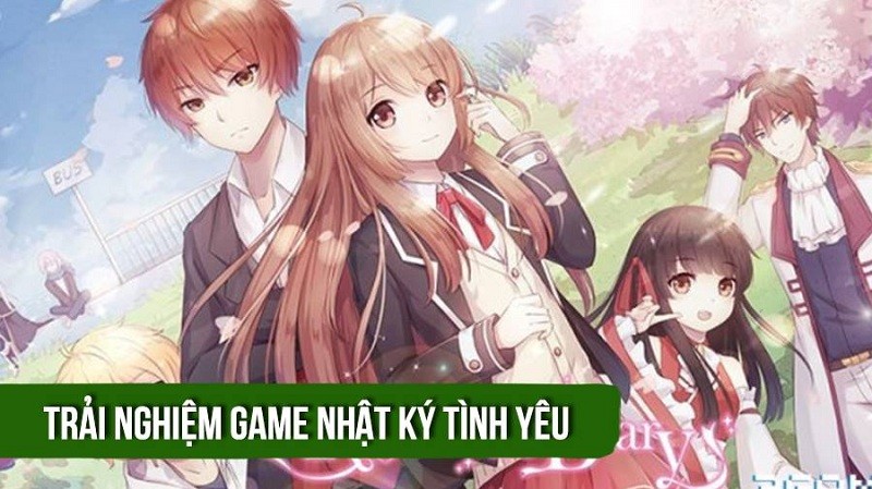 [Review game] Hẹn hò với "soái ca" trong Nhật Ký Tình Yêu - GAMOTA