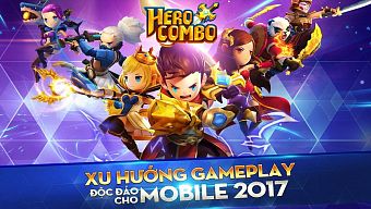 game mobile, game ios, game android, hero combo, hướng dẫn hero combo, giftcode hero combo, thủ thuật hero combo, tải hero combo, mẹo hero combo