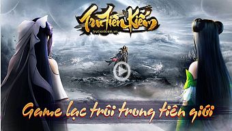 game mobile, game ios, game android, tru tiên kiếm, tải tru tiên kiếm, mẹo tru tiên kiếm, thủ thuật tru tiên kiếm, diễn đàn tru tiên kiếm, cộng đồng tru tiên kiếm