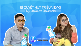 livestream, 360live 360mobi, ứng dụng 360live 360mobi