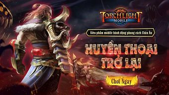 torchlight mobile gameplay, torchligh mobile, diễn đàn torchlight, cộng đồng torchlight mobile