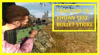 game bắn súng, game thuần việt, bullet strike: battlegrounds, horus entertainment, tải game bullet strike: battlegrounds, hướng dẫn cài bullet strike: battlegrounds, hướng dẫn tải bullet strike: battlegrounds, đăng ký bullet strike: battlegrounds, nhận tài khoản bullet strike: battlegrounds