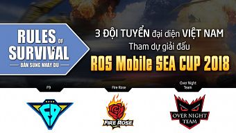 android, ios, game ios, game android, sinh tồn, game sinh tồn, rules of survival, tải rules of survival, e3 2018, ros, ros mobile, rules of survival mobile, rosm, ros sea cup, ros m, ros mobile championship 2018, ovn, fire rose