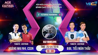 đế chế, aoe, esports, chim sẻ đi nắng, thần đồng aoe, bibi aoe, aoe việt nam, tiểu màn thầu aoe, tin aoe, hoàng mai nhi aoe, bibi club, yamato, assyrian, aoe 2vs2, kèo đấu aoe đỉnh cao, aoe viet