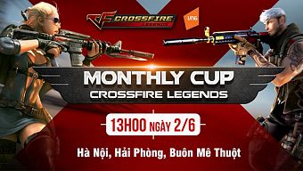 crossfire legends, tải crossfire legends, cộng đồng crossfire legends, hướng dẫn crossfire legends, cfl, tải cfl, hướng dẫn cfl, cộng đồng cfl, giải đấu cfl, cfl monthly cup tháng 6