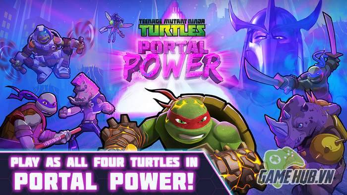 Tmnt: Portal Power - Đả Chiến Điên Cuồng Với Game Ninja Cực Độc