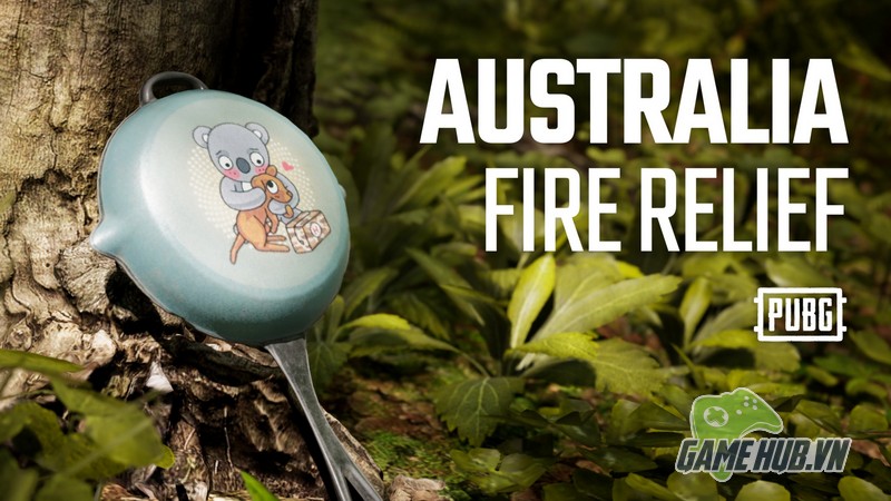 Photo of PUBG gây quỹ cho cháy rừng tại Úc với “chảo rán” phiên bản đặc biệt