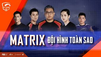 game thủ, giải đấu, cộng đồng game thủ, break, pubg, pro league, pubg mobile, giải đấu pubg mobile, ffq, crew challenge, box gaming, matrix united, pmpl 2020, reaper killer, đội hình toàn sao, super team, marco, bucky, bé cows, vrg, pro league pmpl 2020, pubg mobile matrix united, marco và ge