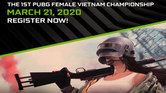 esports, nữ game thủ, game thủ nữ, pubg, hướng dẫn pubg, cộng đồng pubg, giải đấu pubg, asus rog, the 1st pubg female vietnam championship, nvida, asus republic of gamers
