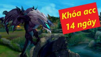 game, game thủ, afk, lmht, tướng, liên minh, riot, xử phạt, trẻ trâu, toxic, khóa tài khoản, feed, kda, phá game, phạt, feed mạng, tố cáo, hệ thống xử phạt, lmht 10.15, khóa acc