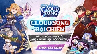 game mobile, cloud song vng, tải cloud song vng, hướng dẫn cloud song vng, cộng đồng cloud song vng, cloudsongvng, cloud song đại chiến