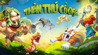 thần thú cổ đại, tải thần thú cổ đại, hướng dẫn thần thú cổ đại, cộng đồng thần thú cổ đại