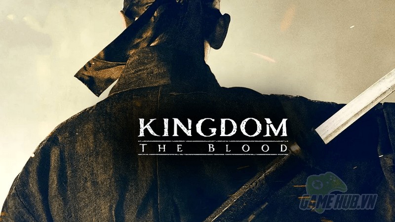 Kingdom: The Blood biến bộ phim ăn khách của Netflix thành cơn ác mộng cho game thủ