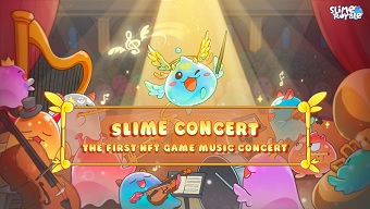 Slime Royale Becomes First NFT Game In History To Release An NFT Game Music Concert