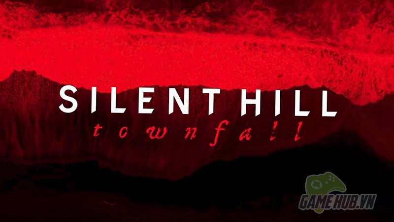 Silent Hill: Townfall và Silent Hill F - Hai cái tên mới gia nhập sê-ri game kinh dị đình đám