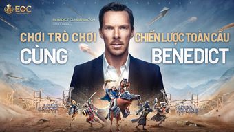 game chiến thuật, doctor strange, game slg, benedict cumberbatch, era of conquest, tải era of conquest, hướng dẫn era of conquest, cộng đồng era of conquest