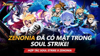 Tân binh Soul Strike kết hợp với huyền thoại Zenonia trong bản cập nhật mới nhất